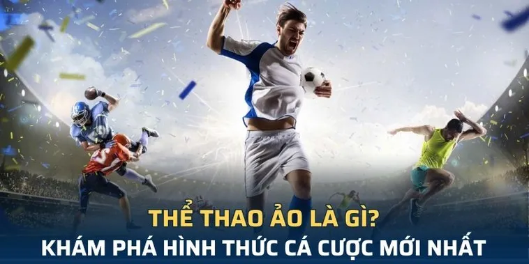 Tìm Hiểu Cá Cược Thể Thao Ảo BSport Vui Vẻ Hấp Dẫn 2 Tìm Hiểu Cá Cược Thể Thao Ảo BSport Vui Vẻ Hấp Dẫn